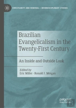 Bertrand.pt - Brazilian Evangelicalism In The Twenty-First Century