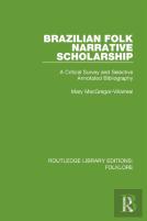 Brazilian Folk Narrative Scholarship (Rle Folklore)