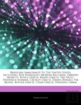 Brazilian Immigrants To The United States, Including