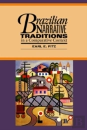 Brazilian Narrative Traditions In A Comparative Text