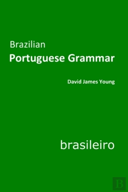 Bertrand.pt - Brazilian Portuguese Grammar