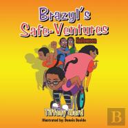 Brazyl'S Safe-Ventures