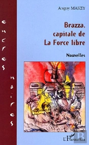 Brazza, Capitale De La Force Libre