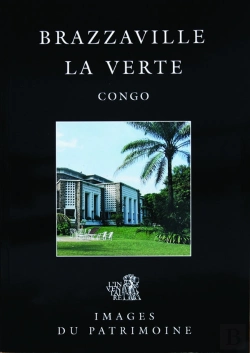 Bertrand.pt - Brazzaville La Verte Congo Images Du Patrimoine 62
