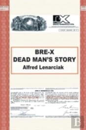 Bre-X: Dead Man'S Story?