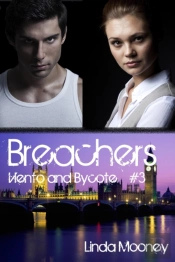 Breachers: Viento And Bycote