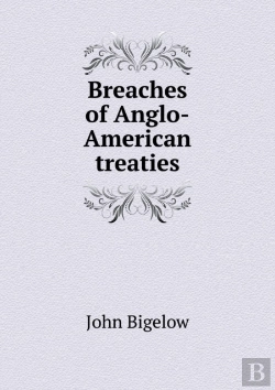 Bertrand.pt - Breaches Of Anglo-American Treaties