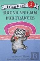 Bread And Jam For Frances