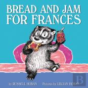 Bread And Jam For Frances