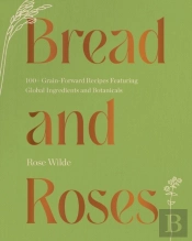 Bread And Roses