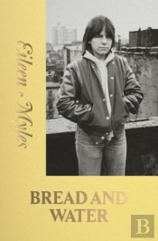 Bread And Water