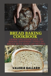 Bread Baking Cookbook