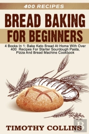 Bread Baking For Beginners