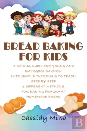 Bread Baking For Kids