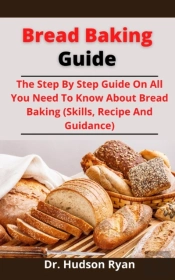 Bread Baking Guide