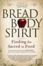 Bread, Body, Spirit