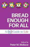 Bread Enough For All
