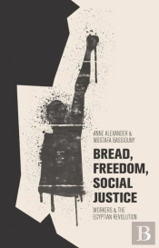 Bread, Freedom, Social Justice