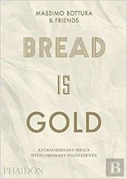 Bread Is Gold