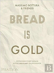 Bread Is Gold