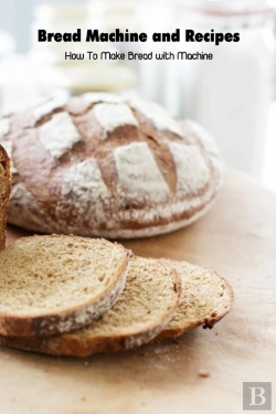 Bertrand.pt - Bread Machine And Recipes