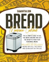 Bread Machine Cookbook