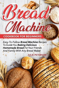 Bertrand.pt - Bread Machine Cookbook For Beginners