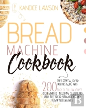 Bread Machine Cookbook