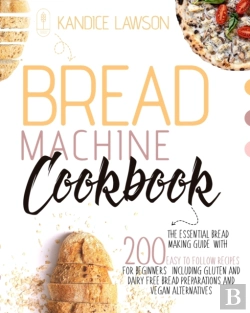 Bertrand.pt - Bread Machine Cookbook: The Essential Br
