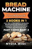 Bread Machine Cookbook