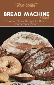 Bread Machine Recipes
