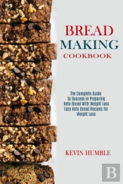 Bread Making Cookbook