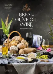 Bread, Wine & Olive Oil
