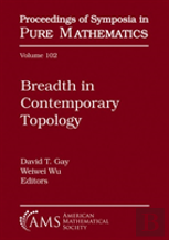 Breadth In Contemporary Topology