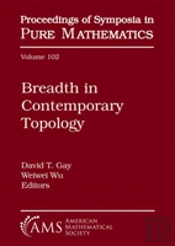 Breadth In Contemporary Topology