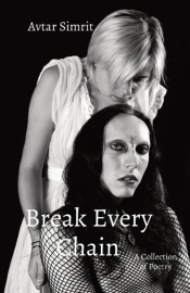 Break Every Chain: A Collection Of Poetr