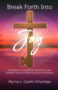 Break Forth Into Joy