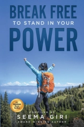 Break Free To Stand In Your Power