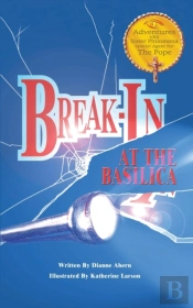 Break-In At The Basilica