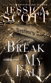 Break My Fall