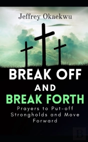 Break Off And Break Forth