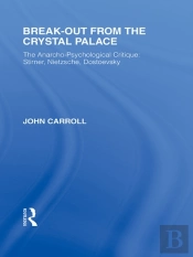 Break-Out From The Crystal Palace