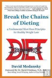 Break The Chains Of Dieting