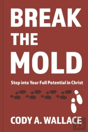 Break The Mold