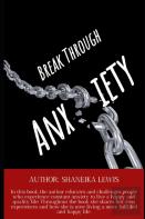 Break Through Anxiety