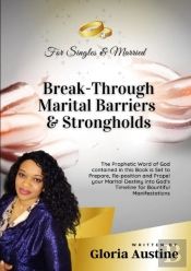Break-Through Marital Barriers & Strongholds