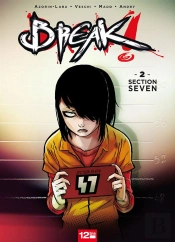 Break Tome 2 ; Section Seven
