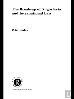 Bertrand.pt - Break-Up Of Yugoslavia And International Law