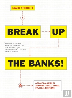 Bertrand.pt - Break Up The Banks!