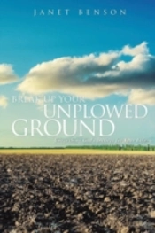 Break Up Your Unplowed Ground